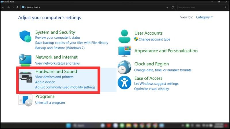 Trong cửa sổ Control Panel, tiếp tục chọn Hardware and Sound
