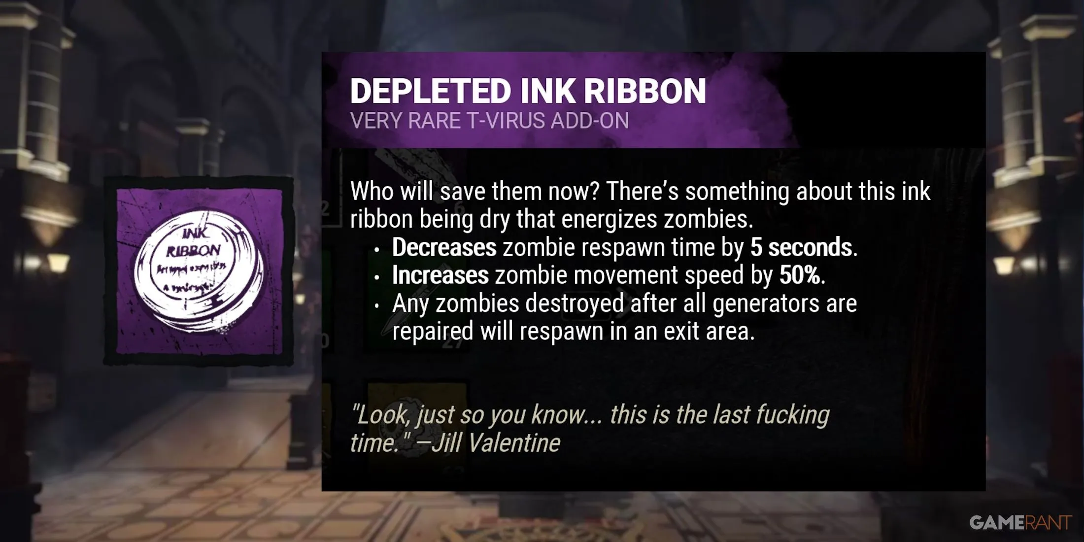 Add-on 'Ruy Băng Mực Hết' (Depleted Ink Ribbon) của Nemesis, ảnh hưởng tới vị trí Zombie.